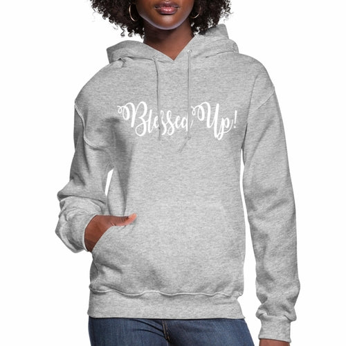 Womens  Graphic "BLESSED UP", Hoodie